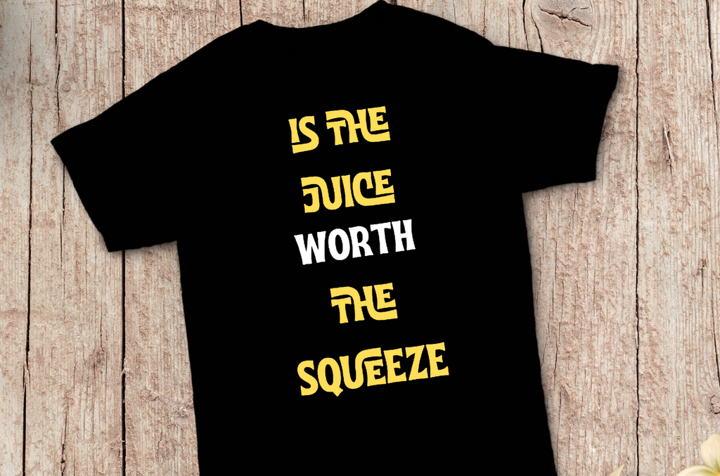 Is the Juice worth the squeeze ?